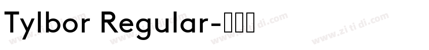 Tylbor Regular字体转换